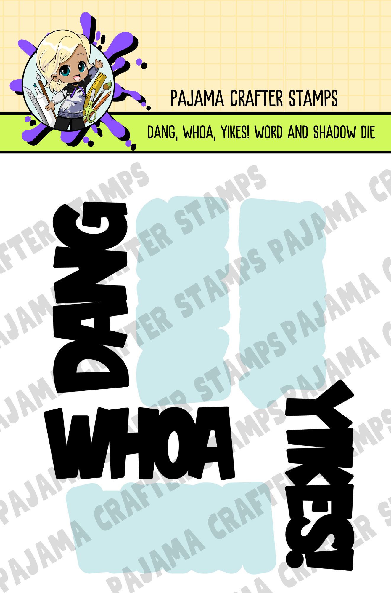 Dang, Whoa Yikes! Word and Shadow Dies