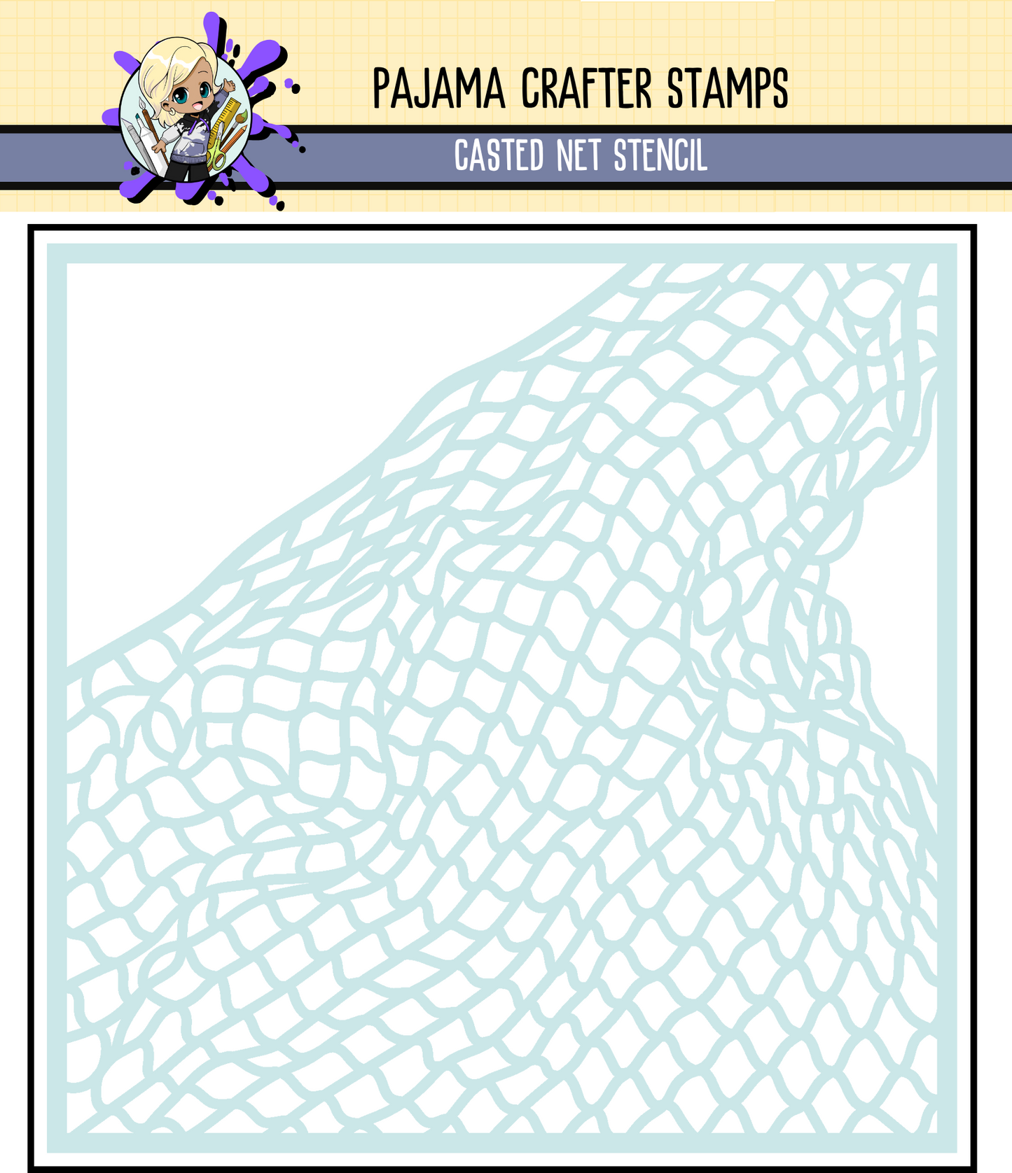 Casted Net Stencil