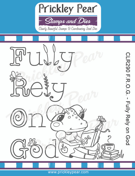 Stamps - F.R.O.G - Fully Rely on God - CLR290