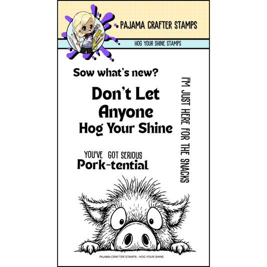 Hog Your Shine Stamps