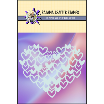 In My Heart of Hearts Stencil